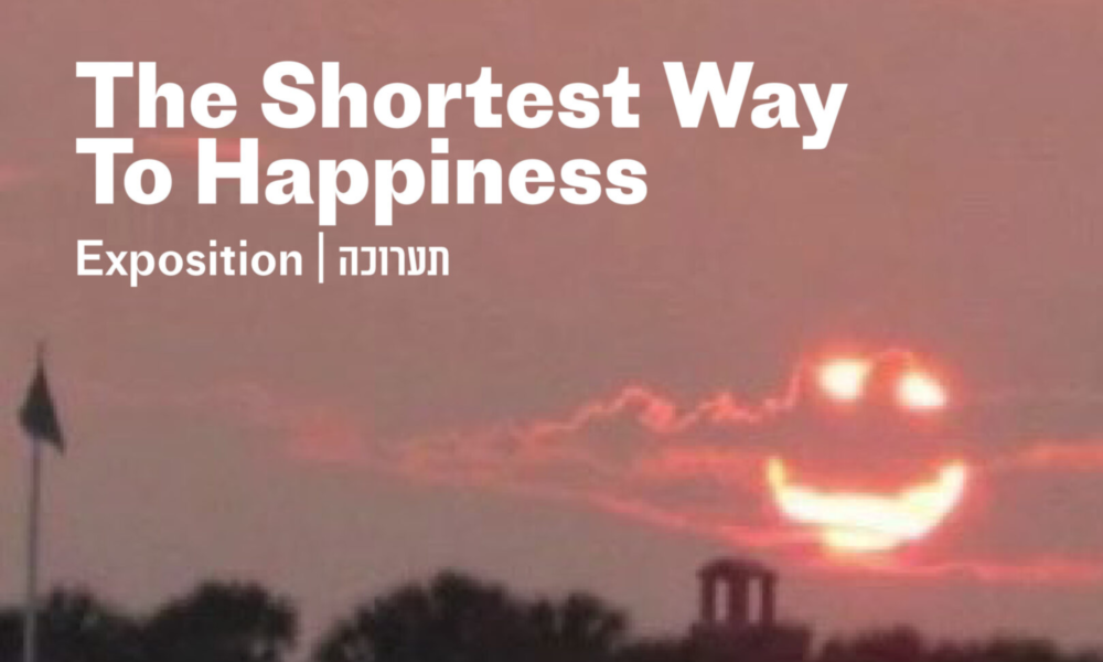 the shortest way for happiness